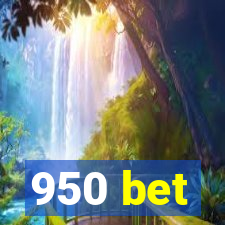 950 bet